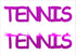 Custom-Buzz Word - TENNIS Fuchsia