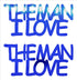 Custom-Buzz Word - THE MAN I LOVE Blue Royal