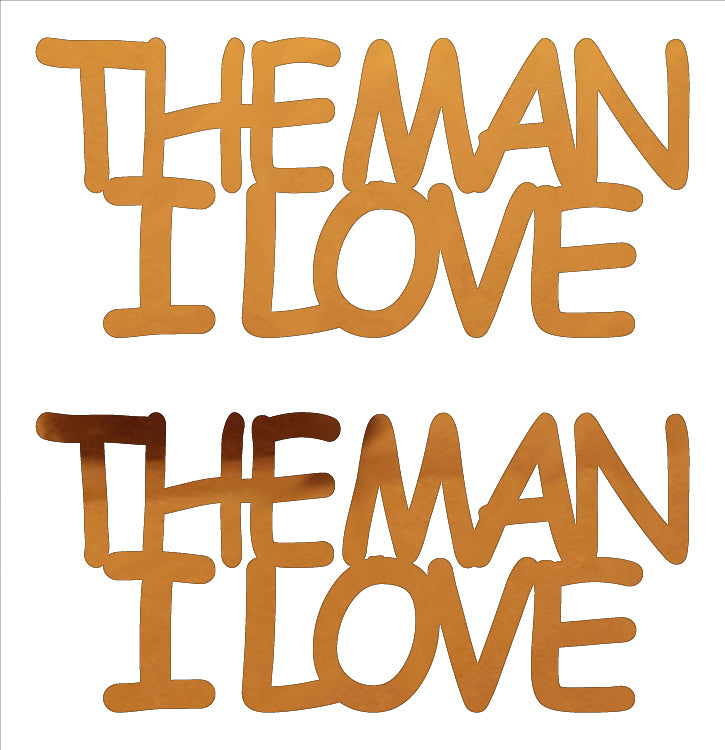 Custom-Buzz Word - THE MAN I LOVE Orange