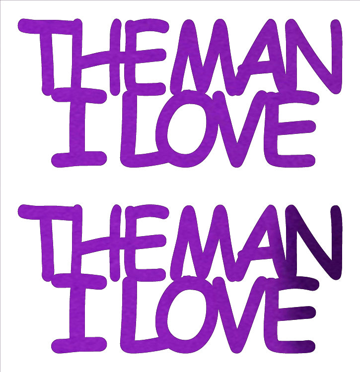 Custom-Buzz Word - THE MAN I LOVE Purple