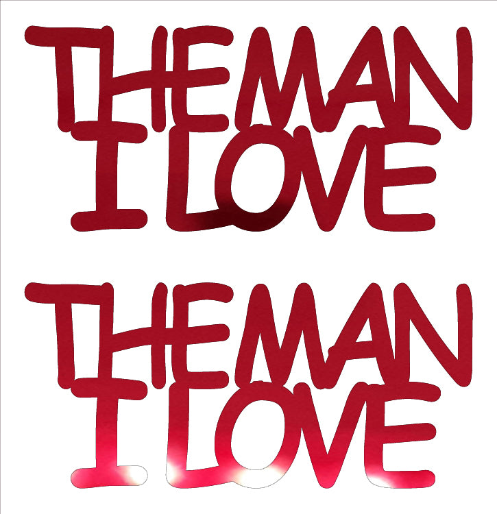 Custom-Buzz Word - THE MAN I LOVE Red