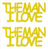 Custom-Buzz Word - THE MAN I LOVE Yellow Paper