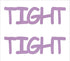 Custom-Buzz Word - TIGHT Pink