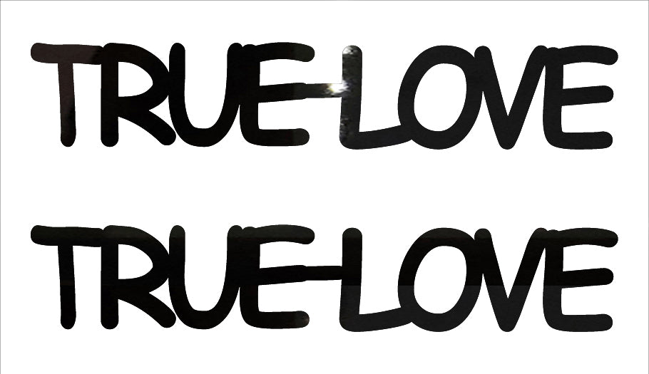 Custom-Buzz Word - TRUE LOVE Black