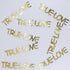 Custom-Buzz Word - TRUE LOVE Gold