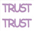 Custom-Buzz Word - TRUST Pink