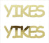 Custom-Buzz Word - YIKES Gold