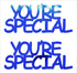 Custom-Buzz Word - YOU'RE SPECIAL Blue Royal