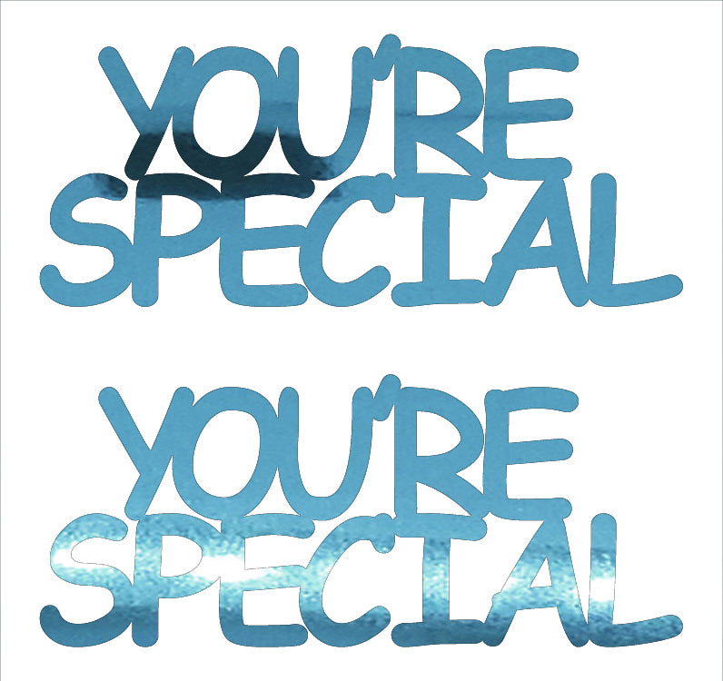 Custom-Buzz Word - YOU'RE SPECIAL Blue Sky