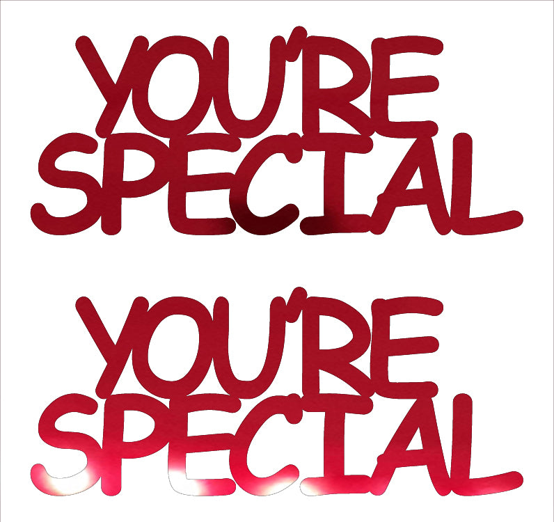 Custom-Buzz Word - YOU'RE SPECIAL Red