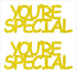 Custom-Buzz Word - YOU'RE SPECIAL Yellow Paper