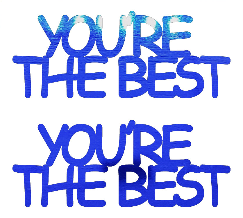 Custom-Buzz Word - YOU'RE THE BEST Blue Royal