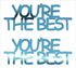 Custom-Buzz Word - YOU'RE THE BEST Blue Sky