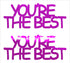 Custom-Buzz Word - YOU'RE THE BEST Fuchsia