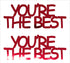 Custom-Buzz Word - YOU'RE THE BEST Red