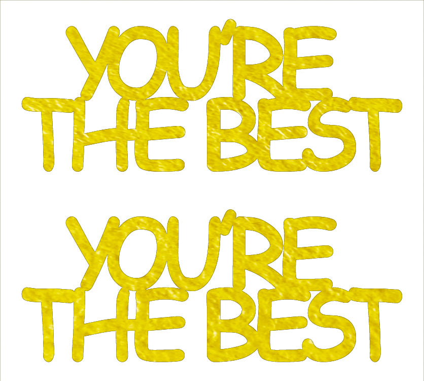 Custom-Buzz Word - YOU'RE THE BEST Yellow Paper