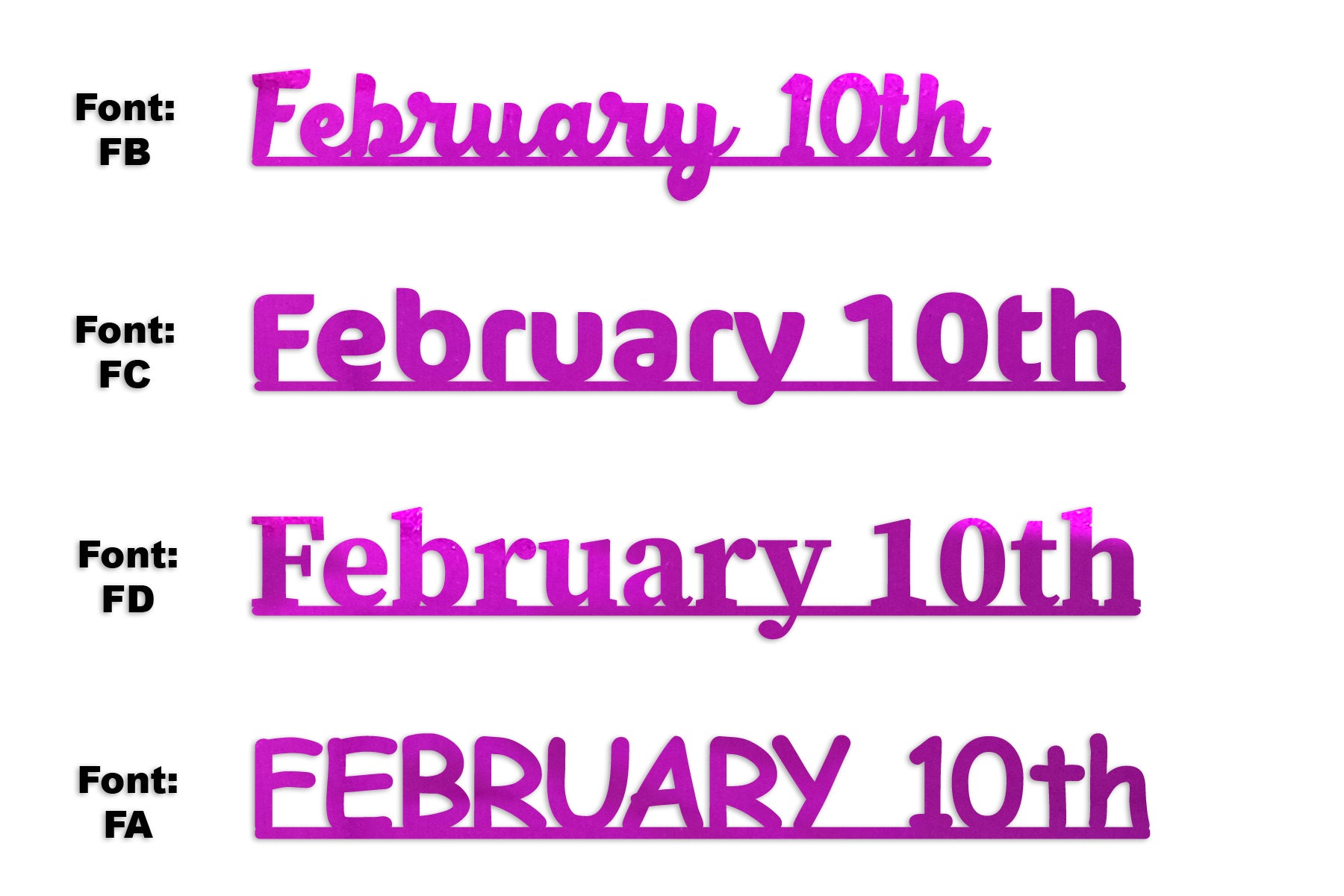 Custom-Fetti Date - FEBRUARY 10th Fuchsia