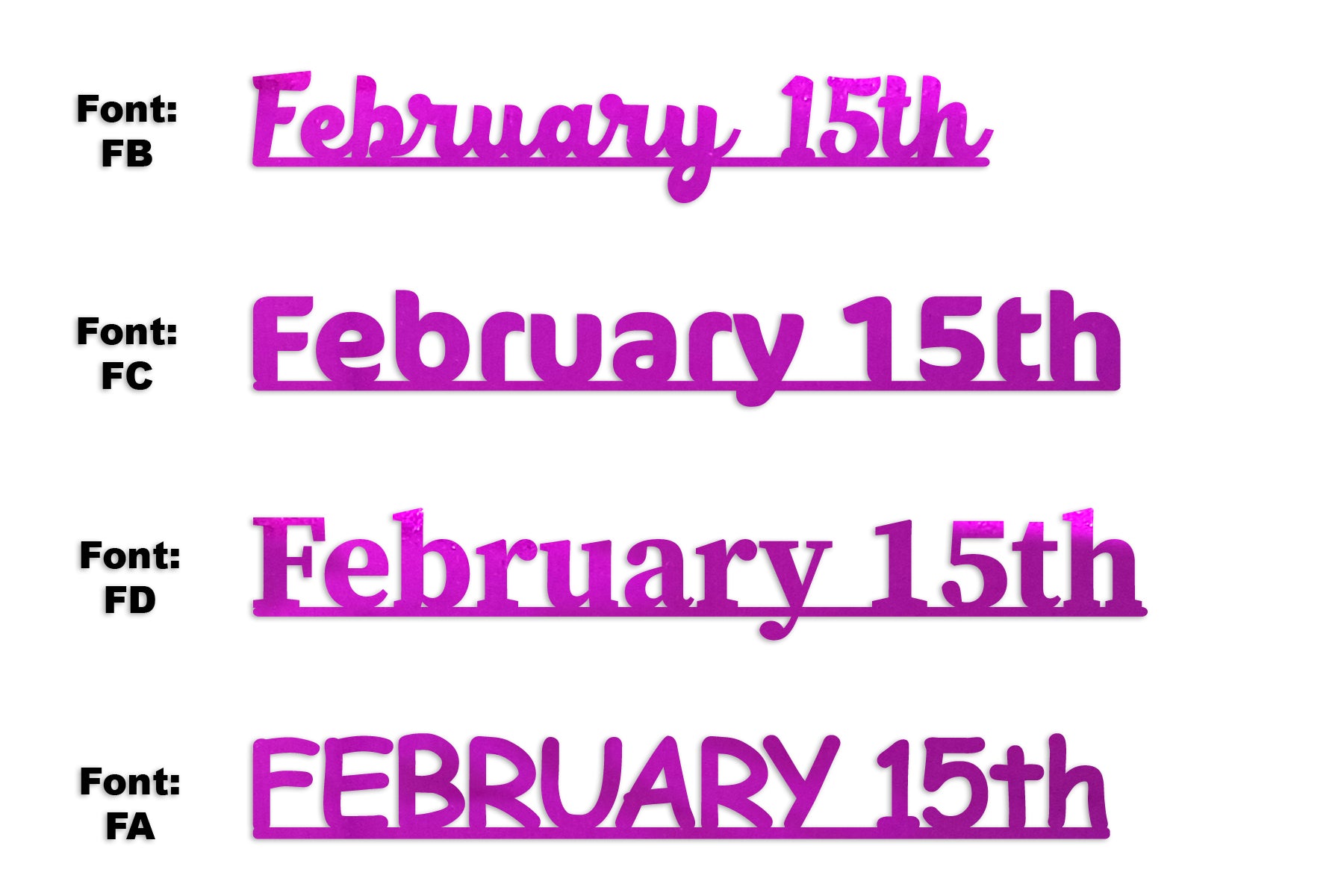 Custom-Fetti Date - FEBRUARY 15th Fuchsia