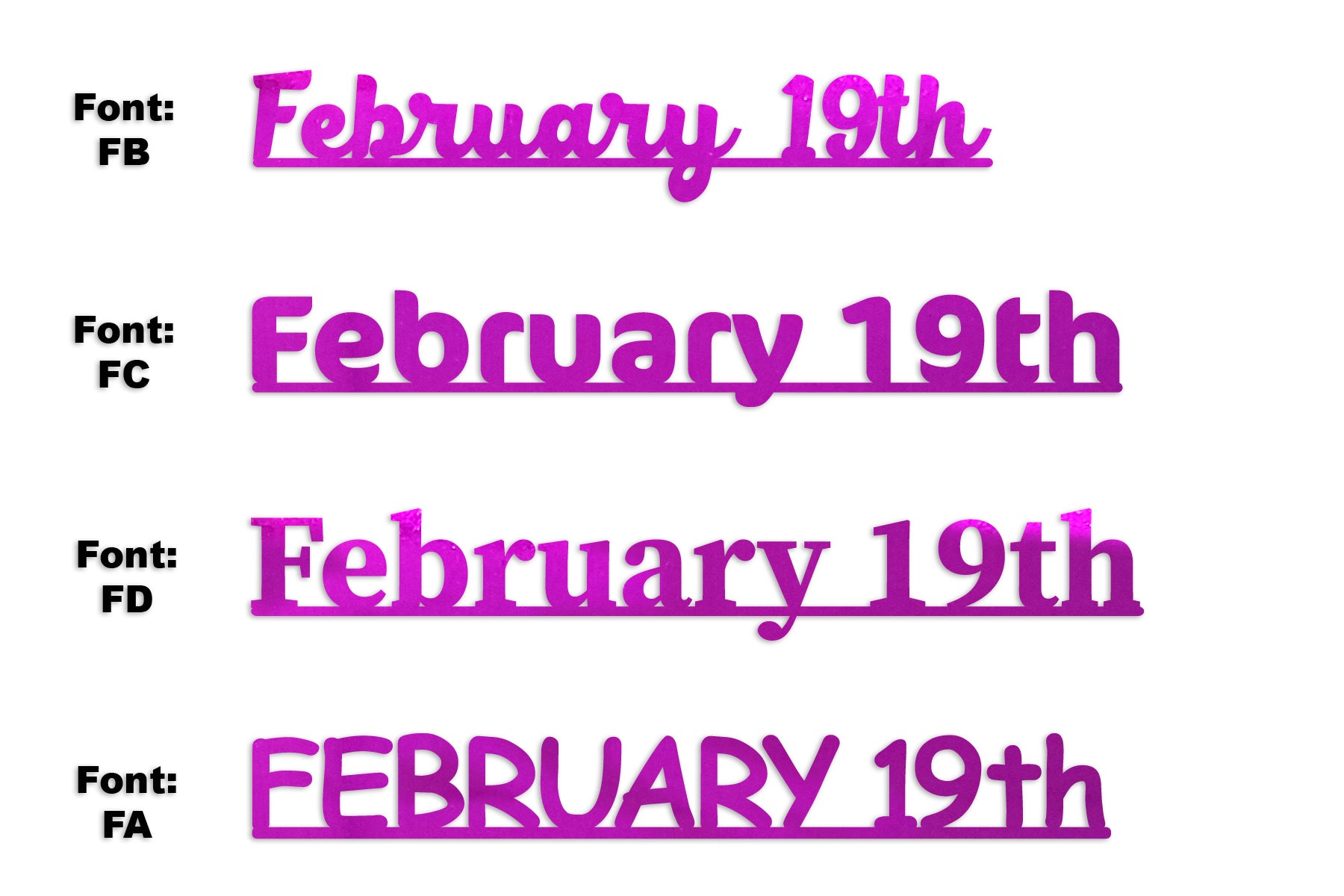 Custom-Fetti Date - FEBRUARY 19th Fuchsia