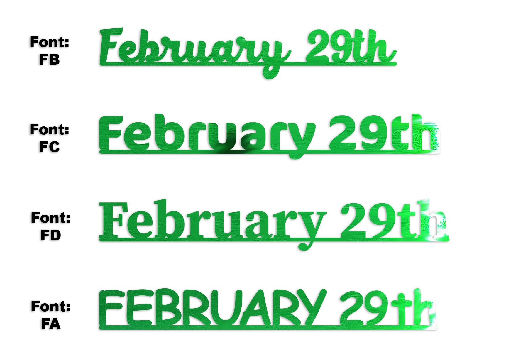 Custom-Fetti Date - FEBRUARY 29th Green