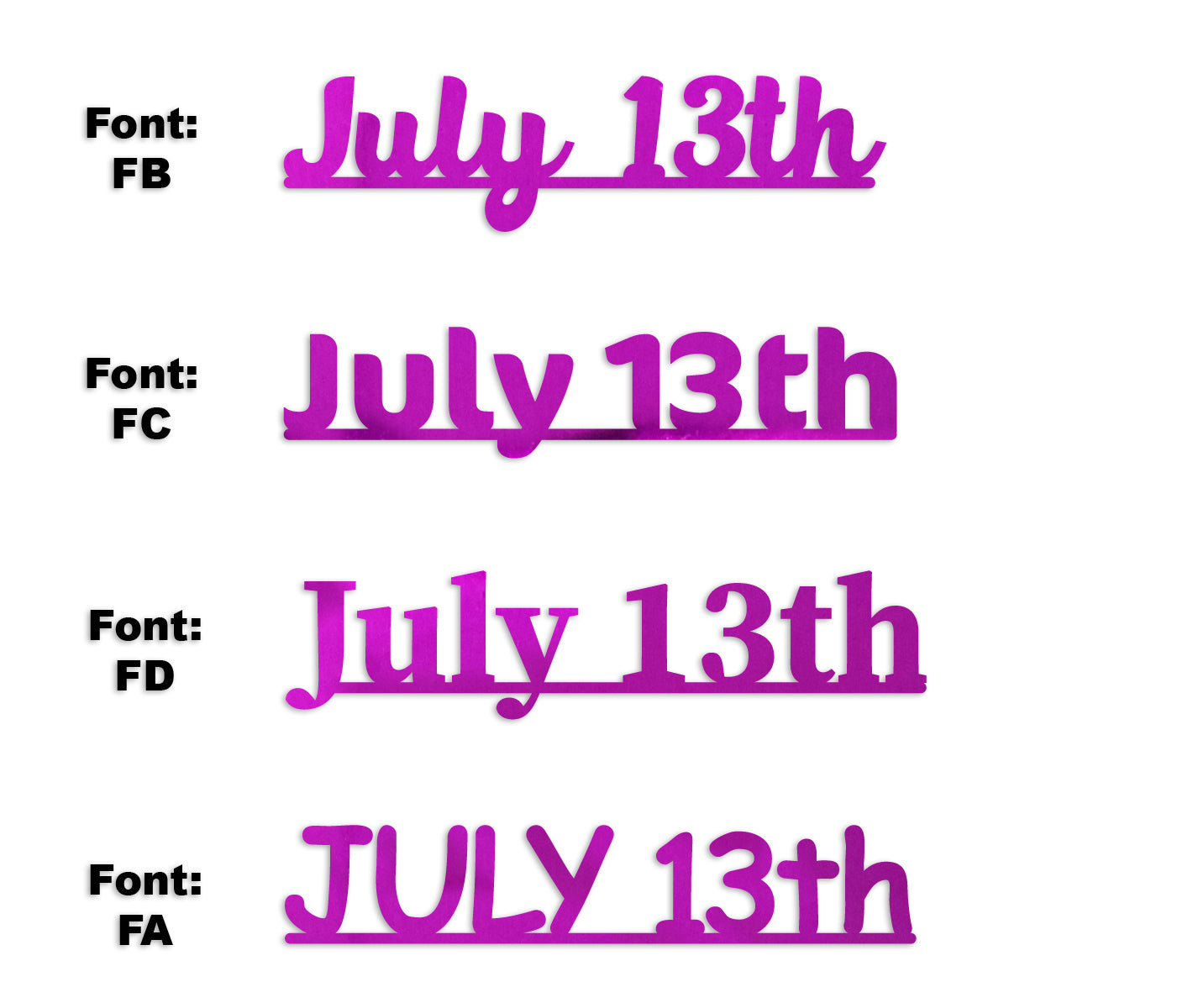 Custom-Fetti Date - JULY 13th Fuchsia