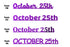 Custom-Fetti Date - OCTOBER 25th Purple