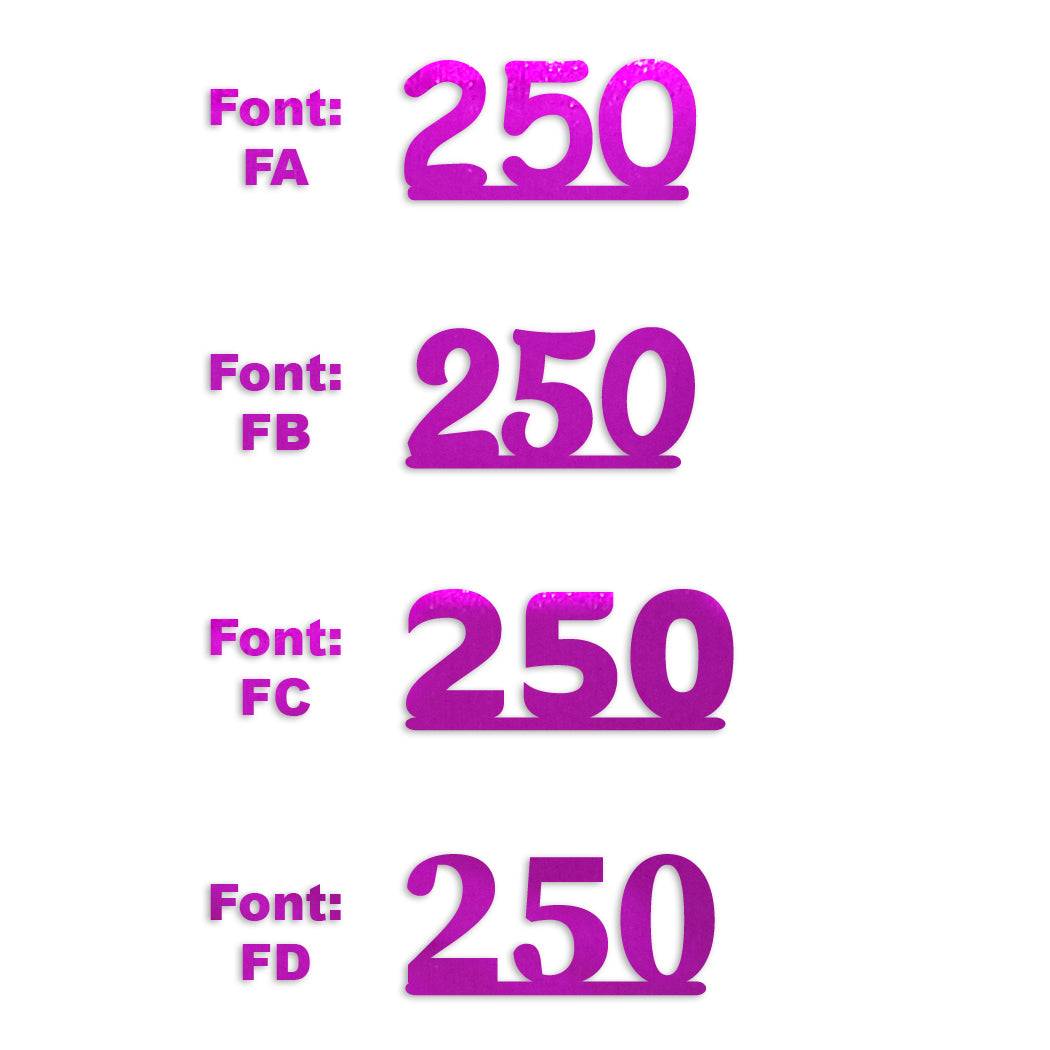 Custom-Fetti Number - 250 Fuchsia